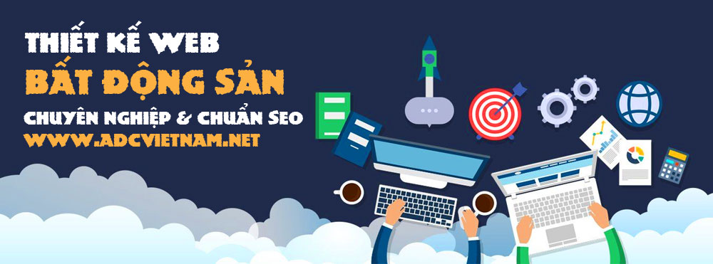 Thiết kế website dự án bất động sản chuyên nghiệp và chuẩn seo tại ADC Software Thiết kế website dự án bất động sản chuyên nghiệp và chuẩn seo tại ADC Software