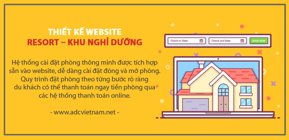 Công nghệ thiết kế website Resort – Khu nghỉ dưỡng giải pháp làm cho việc BÁN PHÒNG trở nên dễ dàng tại ADC Việt Nam