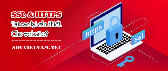 Có ba lý do khiến việc chuyển sang HTTPS rất quan trọng để bảo mật website của bạn