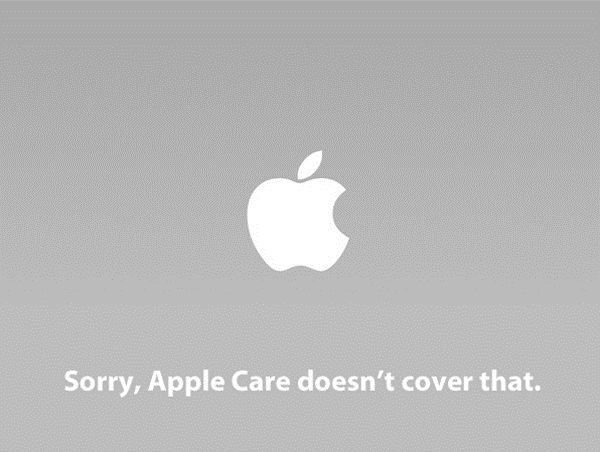 Apple - Xin lỗi, dịch vụ Apple Care không tính đến điều này.