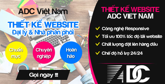 Tại sao nên thiết kế website đại lý và nhà phân phối Online tại ADC Việt Nam?