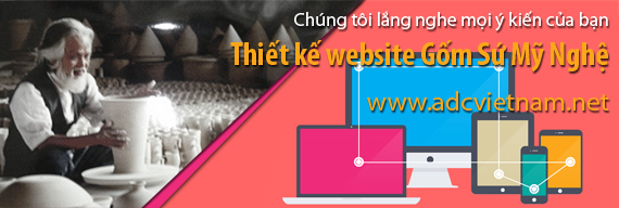 Thiết Kế Website Gốm Sứ Để Quảng Bá Thương Hiệu Mỹ Nghệ Việt Hiệu Quả