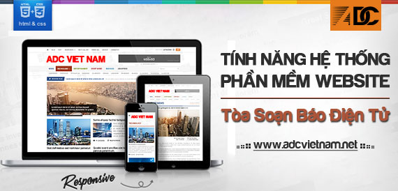 ADC Việt Nam giới thiệu tính năng 16 module của phần mềm website tòa soạn báo điện tử Online